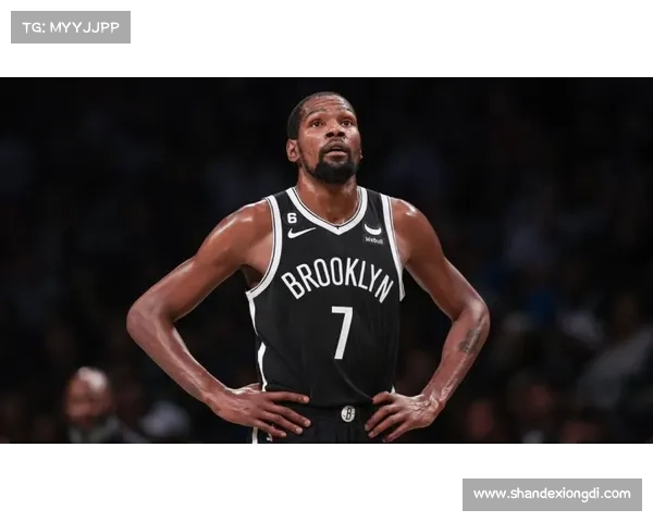 布鲁克林篮网NBA赛事精彩纷呈高潮迭起杜兰特领衔冲击总冠军